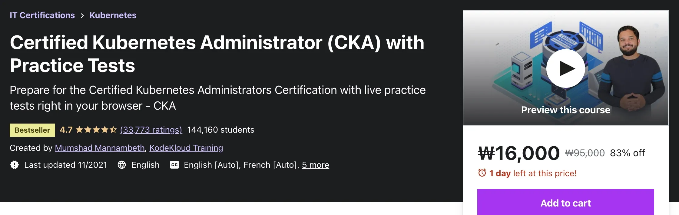 Certified Kubernetes Administrator (CKA) with Practice Tests